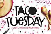 Taco Tuesday Typeface, a Sans Serif Font by Callie Rian & Co. (Thumbnail 1 of 7)