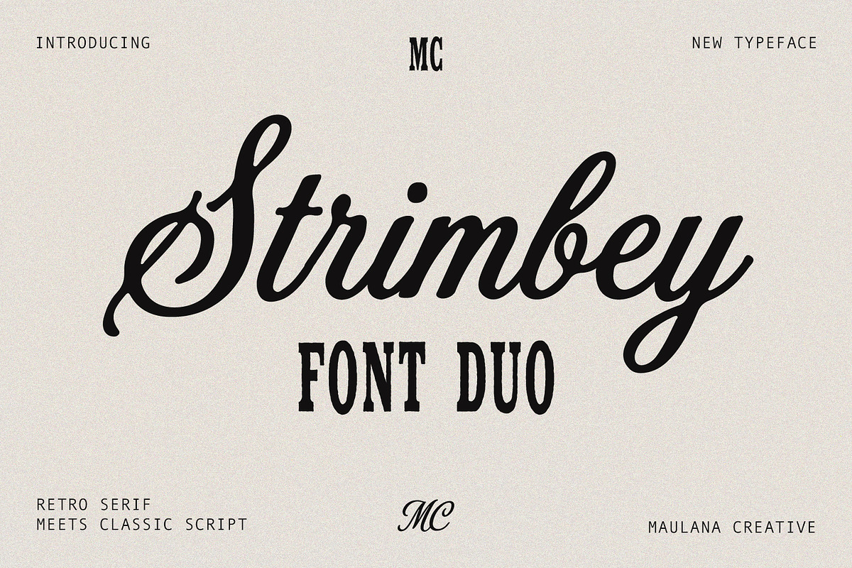 Strimbey Retro Serif Script Font Duo, a Script Font by Maulana Creative (Photo 1 of 7)