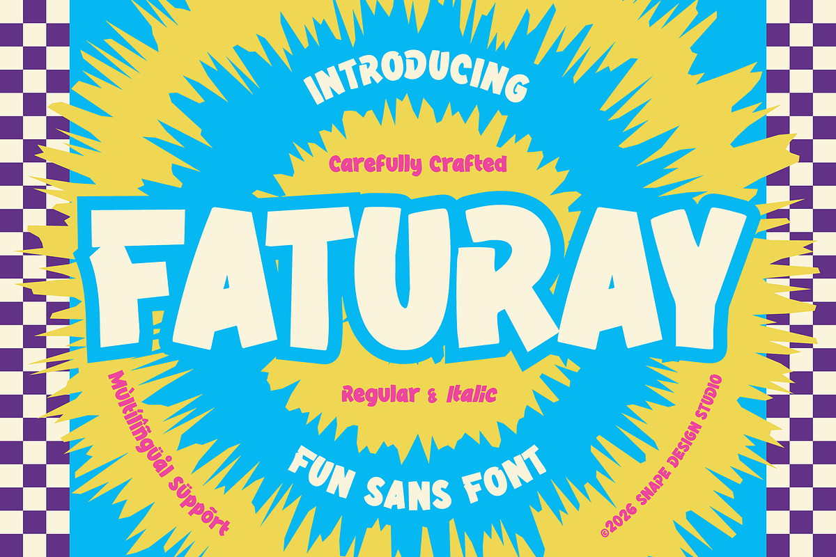 Faturay - Fun Sans Font, a Sans Serif Font by Snape Design Studio (Photo 1 of 12)