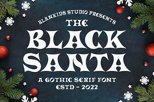 Black Santa A Gothic Serif Font