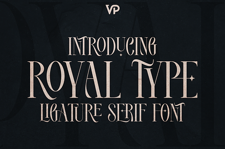 Royal Type - ligature serif font, a Serif Font by VP Fonts