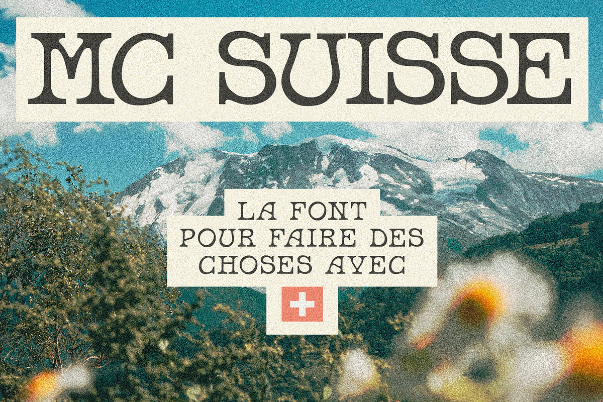 MC Suisse, a Font by McLetters (Photo 1 of 7)