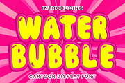 Water Bubble – Cartoon Display Font, a Handwritten Font by Fourteen Letter (Thumbnail 1 of 6)