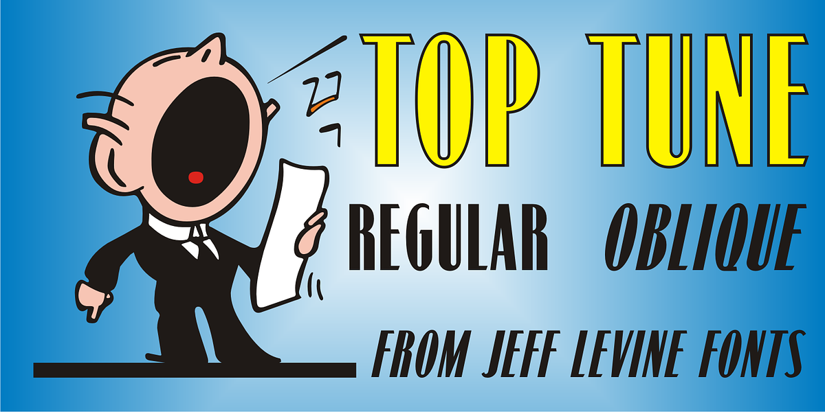 Top Tune JNL, a Sans Serif Font by Jeff Levine Fonts