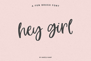 Hey Girl fun smooth brush font, a Script Font by Angele Kamp
