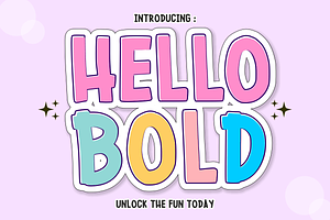 Hello Bold - Cute Chunky Font