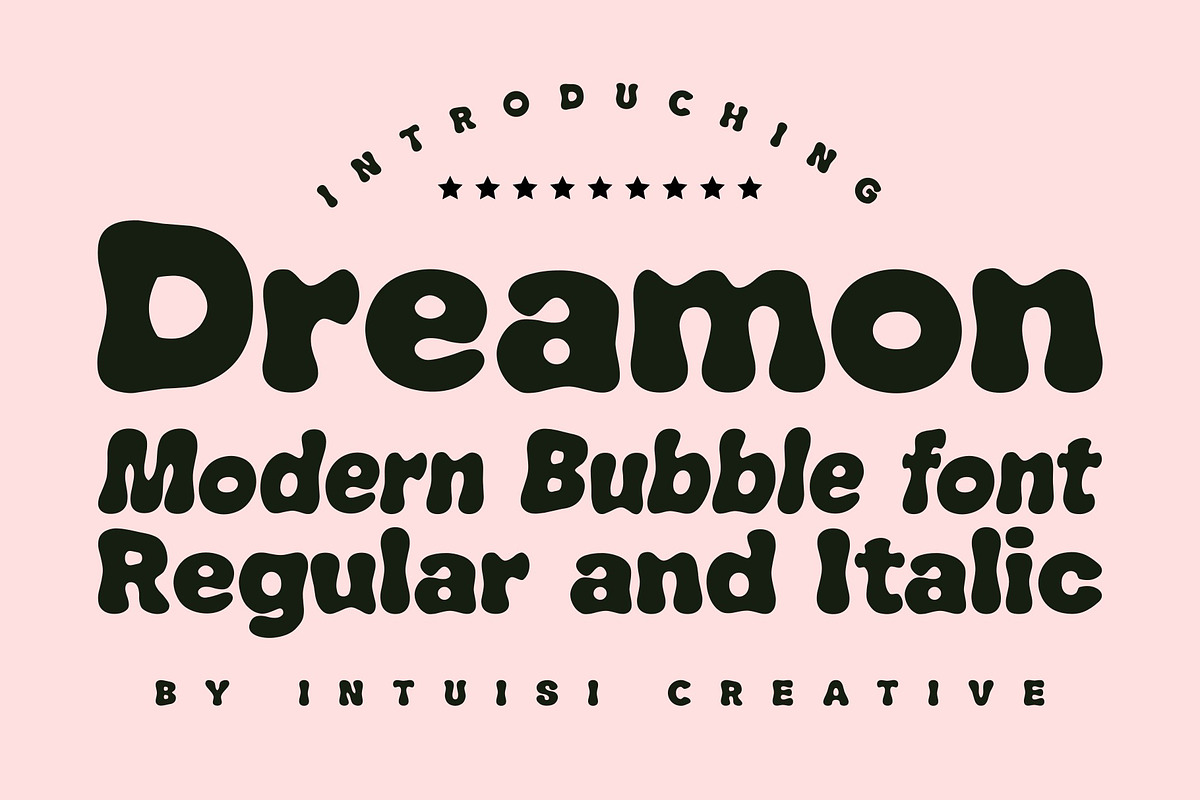 Dreamon | Professional Bubble Font, a Sans Serif Font by Intuisi Creative (Photo 1 of 6)