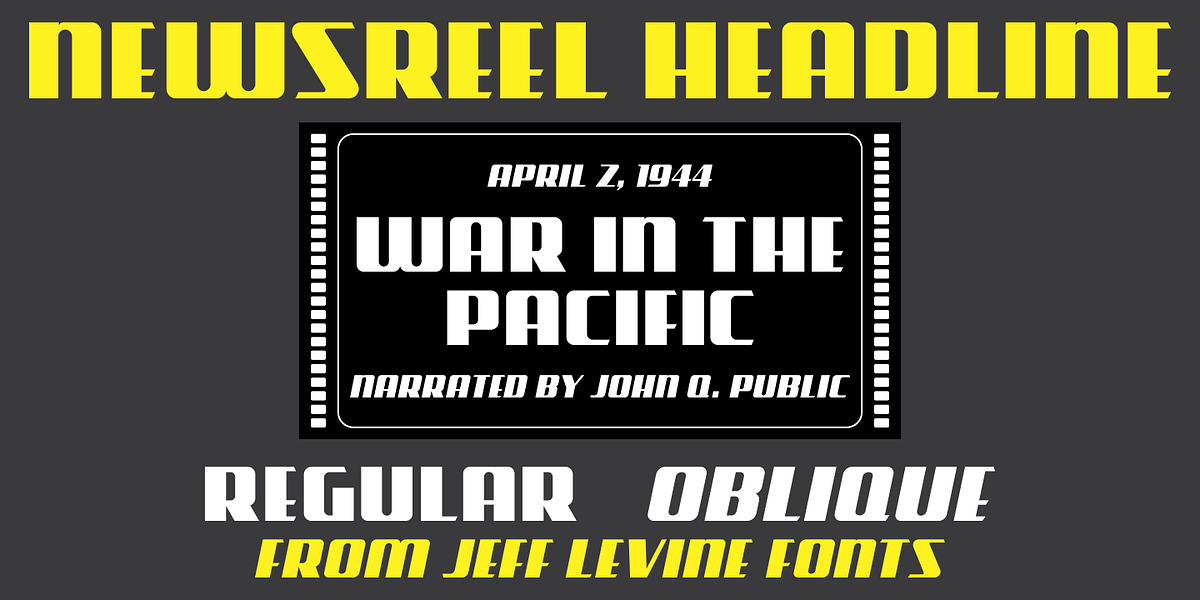 Newsreel Headline JNL, a Font by Jeff Levine Fonts (Photo 1 of 5)
