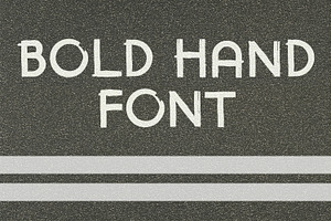 Bold Hand Font