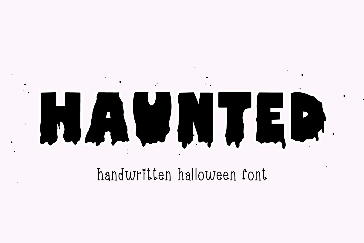 Haunted - Halloween font, a Handwritten Font by Sk designs (Photo 1 of 7)