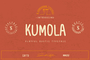 Kumola - Playful Rustic Typeface