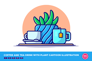 Coffee And Tea Drink With Plant