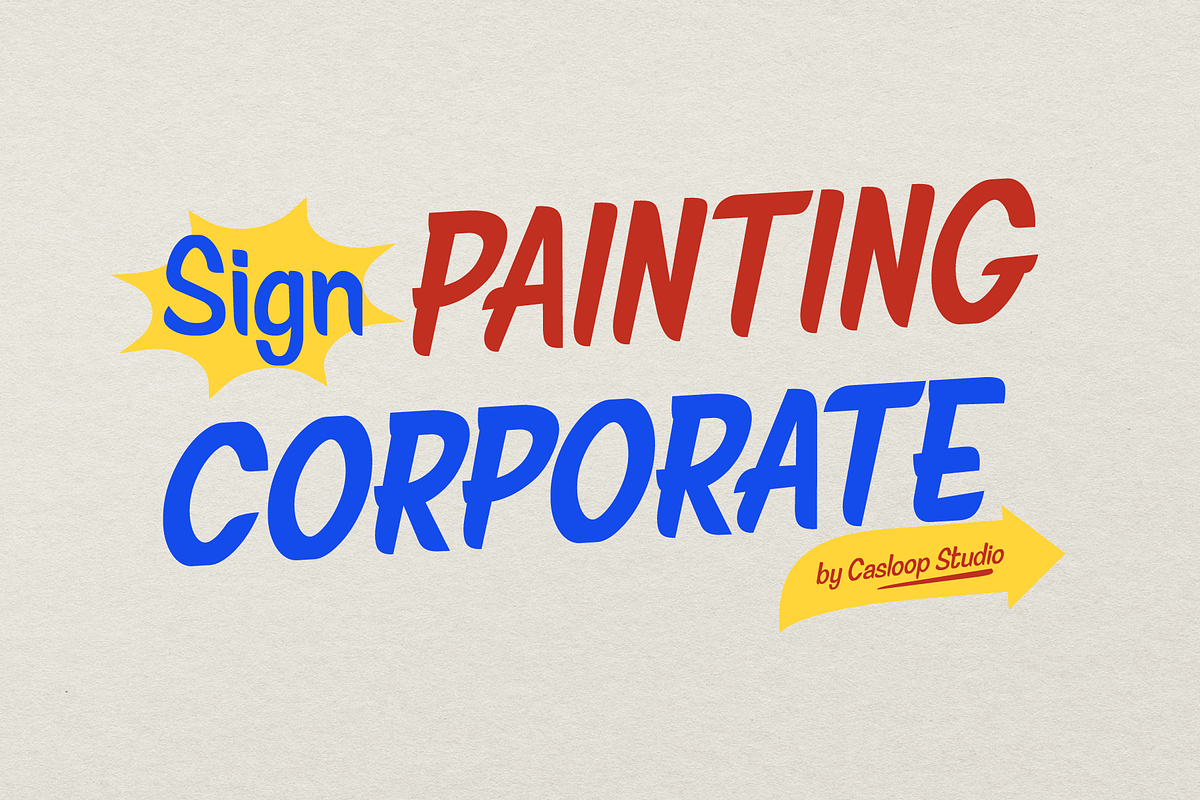 Sign Painting Corporate Font, a Sans Serif Font by Casloop Studio (Photo 1 of 8)