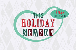 This Holiday Season - Christmas font