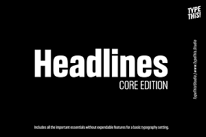 Headlines Core Edition