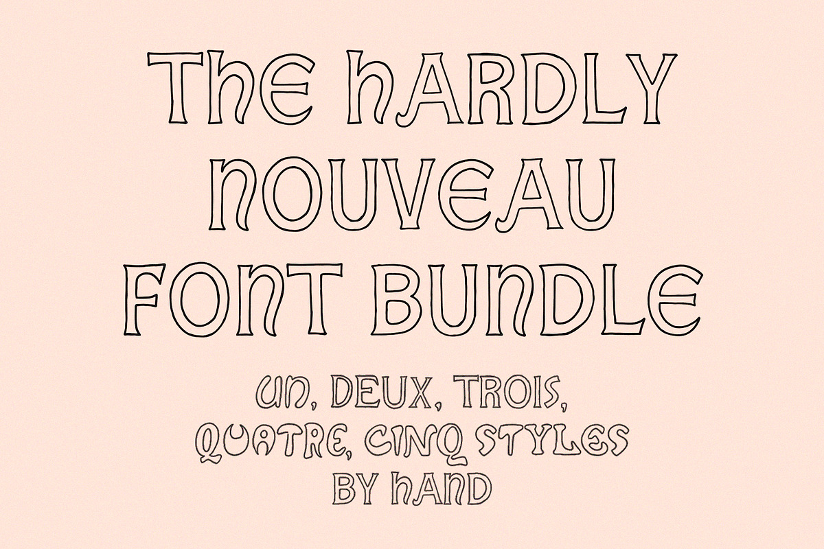 Hardly Nouveau | Font Collection, a Handwritten Font by Off The Rack © (Photo 1 of 7)