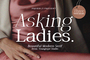 Asking Ladies, a Serif Font by Youngtype.Std