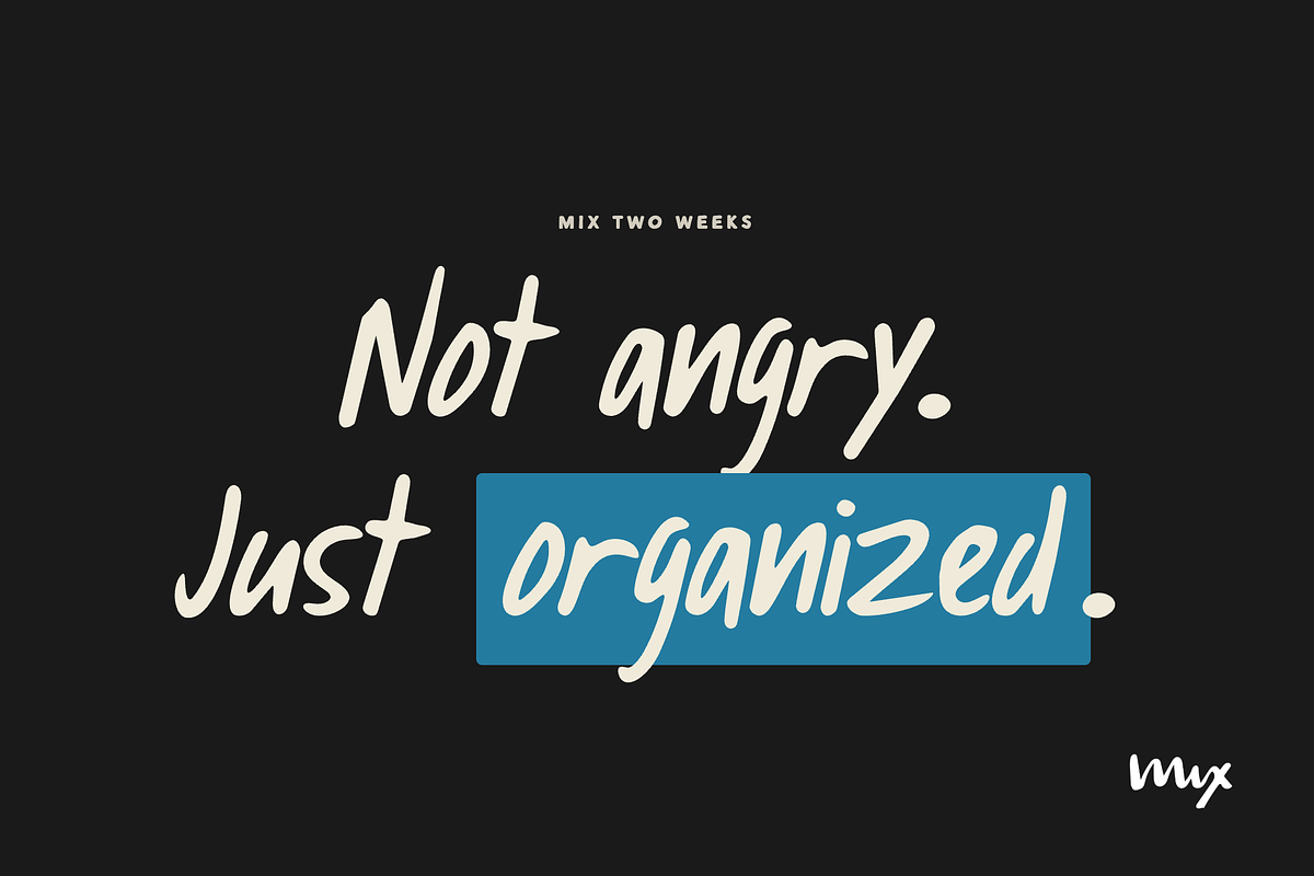 Mix Two Weeks - Handwritten Print, a Handwritten Font by Mix Fonts (Photo 7 of 11)