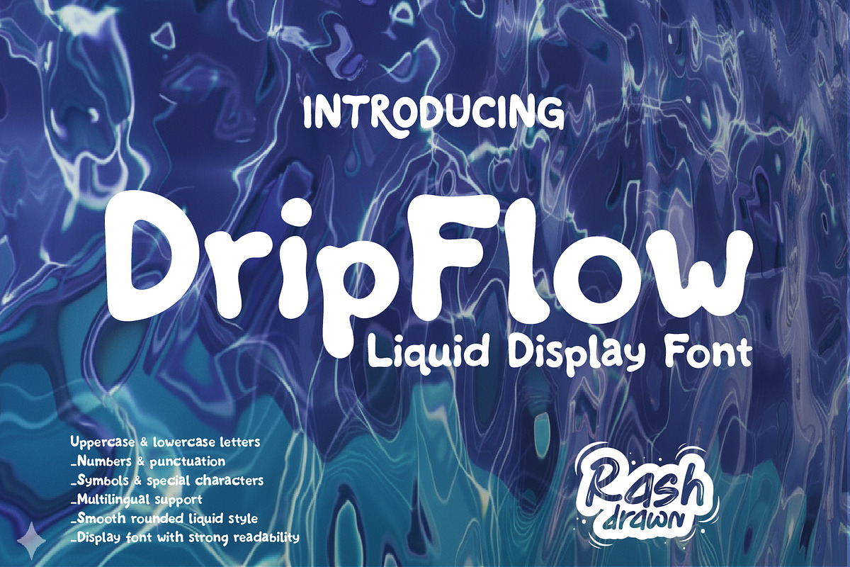 DripFlow, a Handwritten Font by Rashdrawn (Photo 1 of 5)