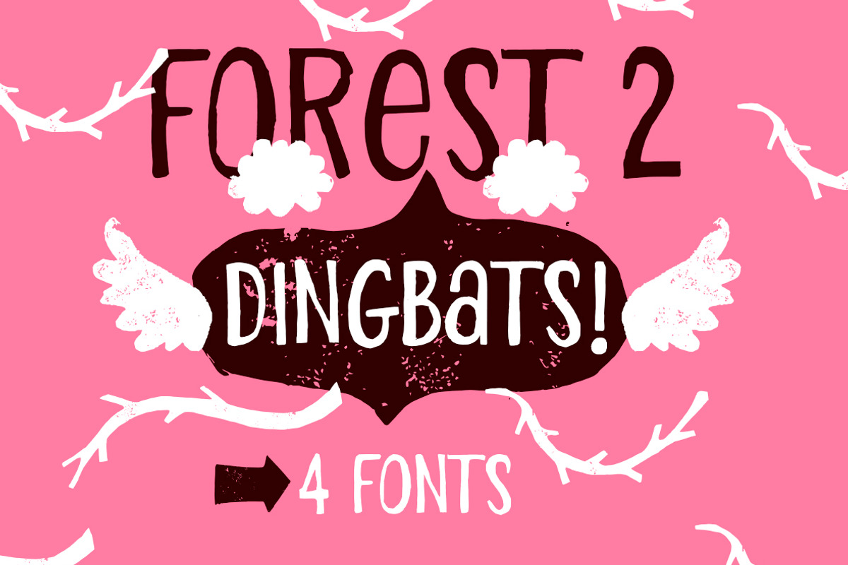 Forest 2 / all set Dingbat / 4 fonts