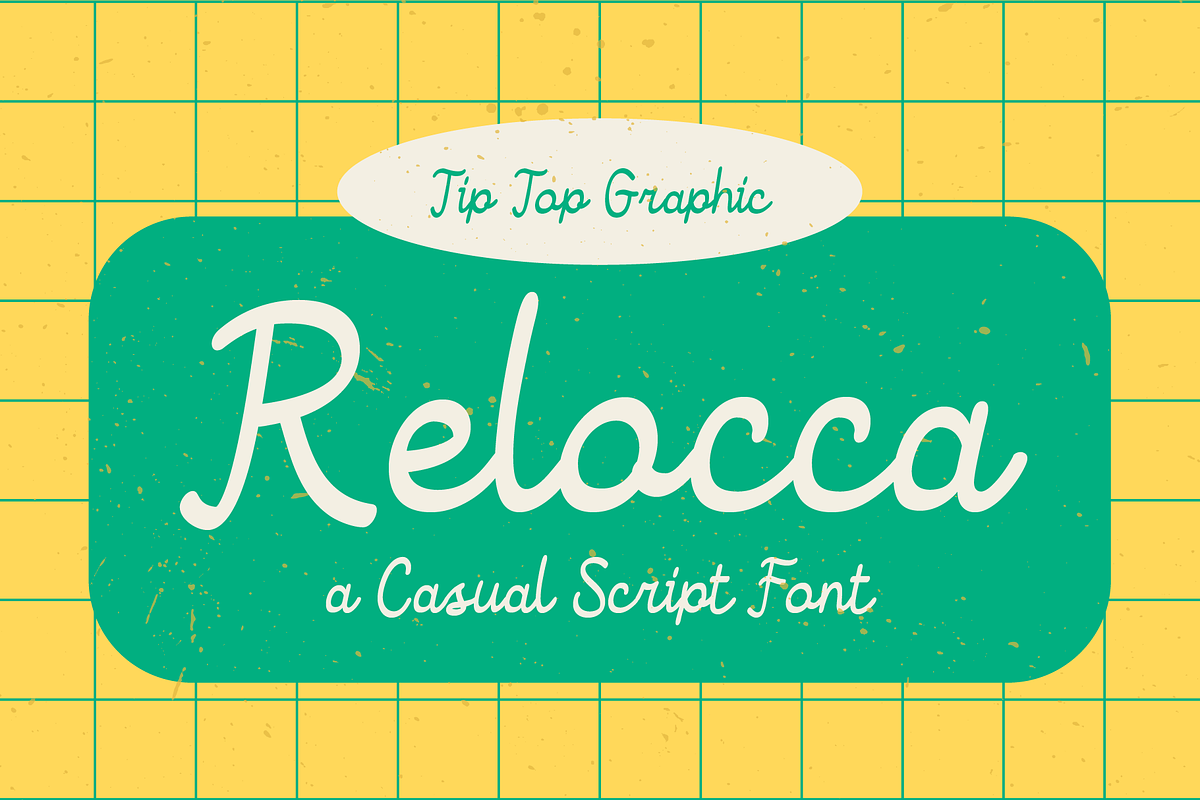 Relocca – A Casual Script Font, a Script Font by Tiptop Graphic (Photo 1 of 9)