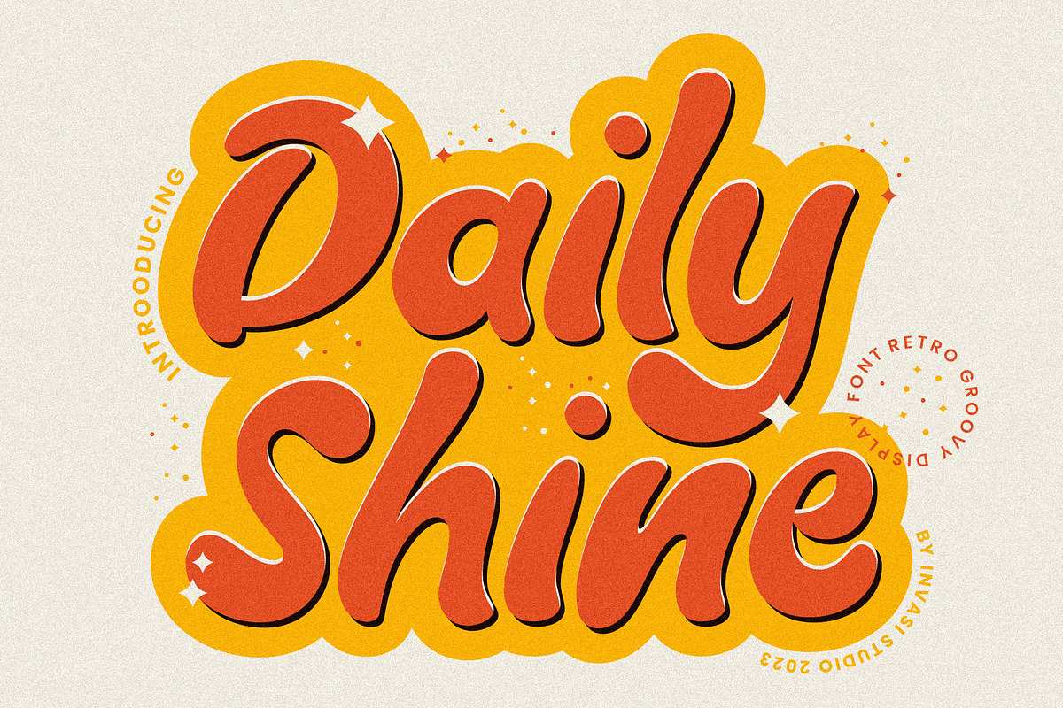 Daily Shine - Groovy Retro Font, a Handwritten Font by Invasi Studio (Photo 1 of 10)