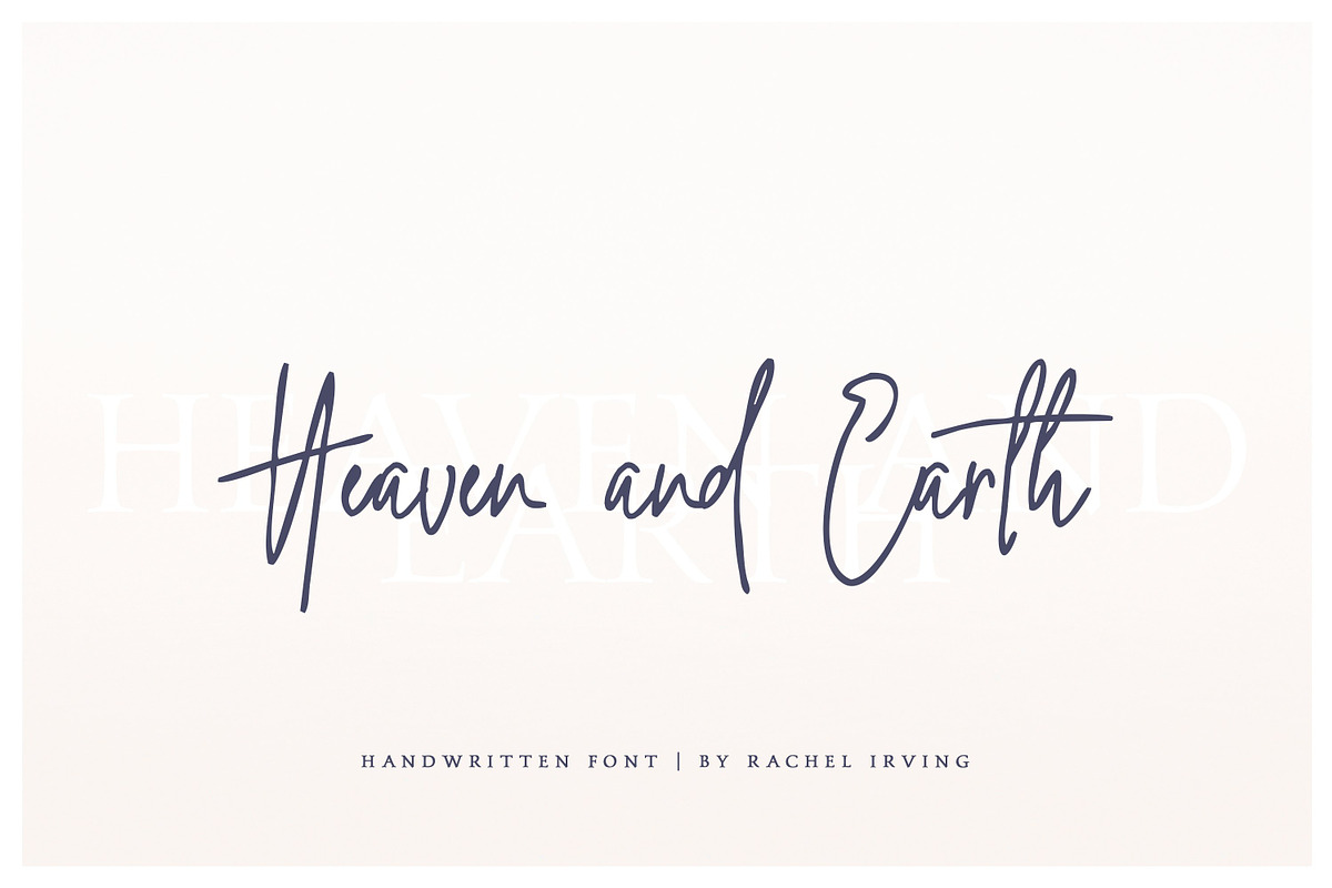 Heaven + Earth | Handwritten Font