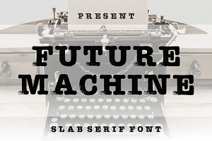 Future Machine, a Slab Serif Font by Limited.studio