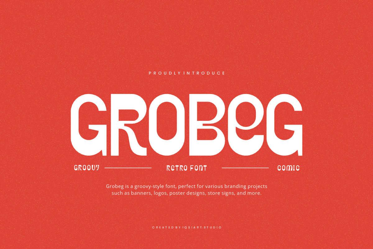 Grobeg - Groovy Font, a Sans Serif Font by Iqsiart Studio (Photo 1 of 7)