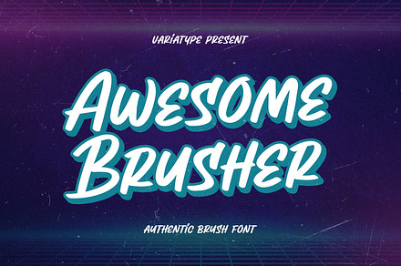 Awesome Brusher - Street Brush Font, a Handwritten Font by Variatype