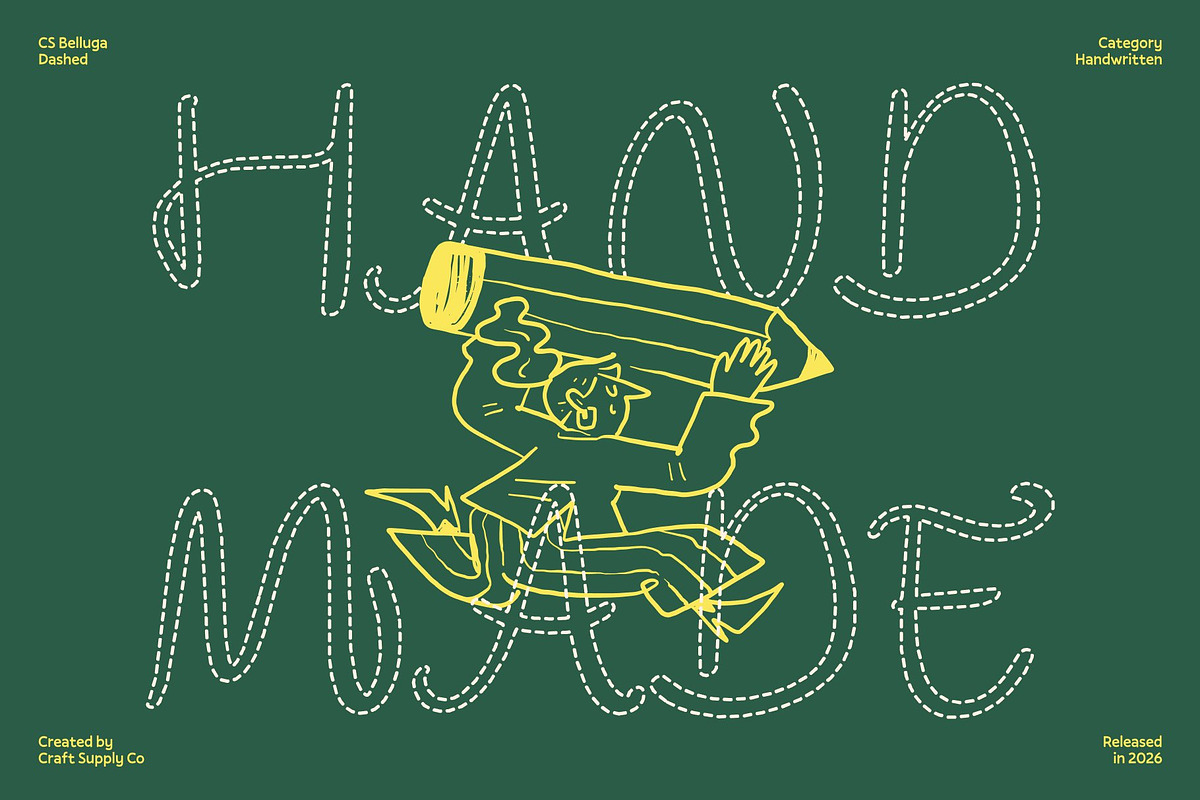 CS Belluga Dashed, a Handwritten Font by Craft Supply Co. (Photo 2 of 8)