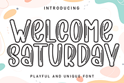Welcome Saturday | Script Font, a Script Font by Scratchones (Thumbnail 1 of 8)