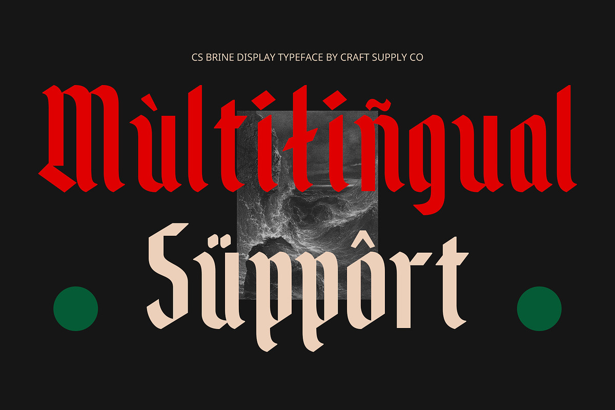 CS Brine – Blackletter Font, a Blackletter Font by Craft Supply Co. (Photo 5 of 8)