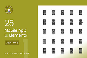 25 Mobile App UI Elements Glyph Icon, an Icon by IconBunny