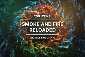 Smoke and Fire Reloaded