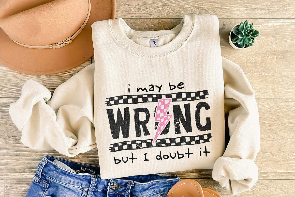 I May Be Wrong Snarky PNG, Sarcasm, an Illustration by SharpMarketplace (Photo 8 of 9)