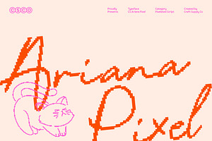 CS Ariana Pixel, a Script Font by Craft Supply Co.