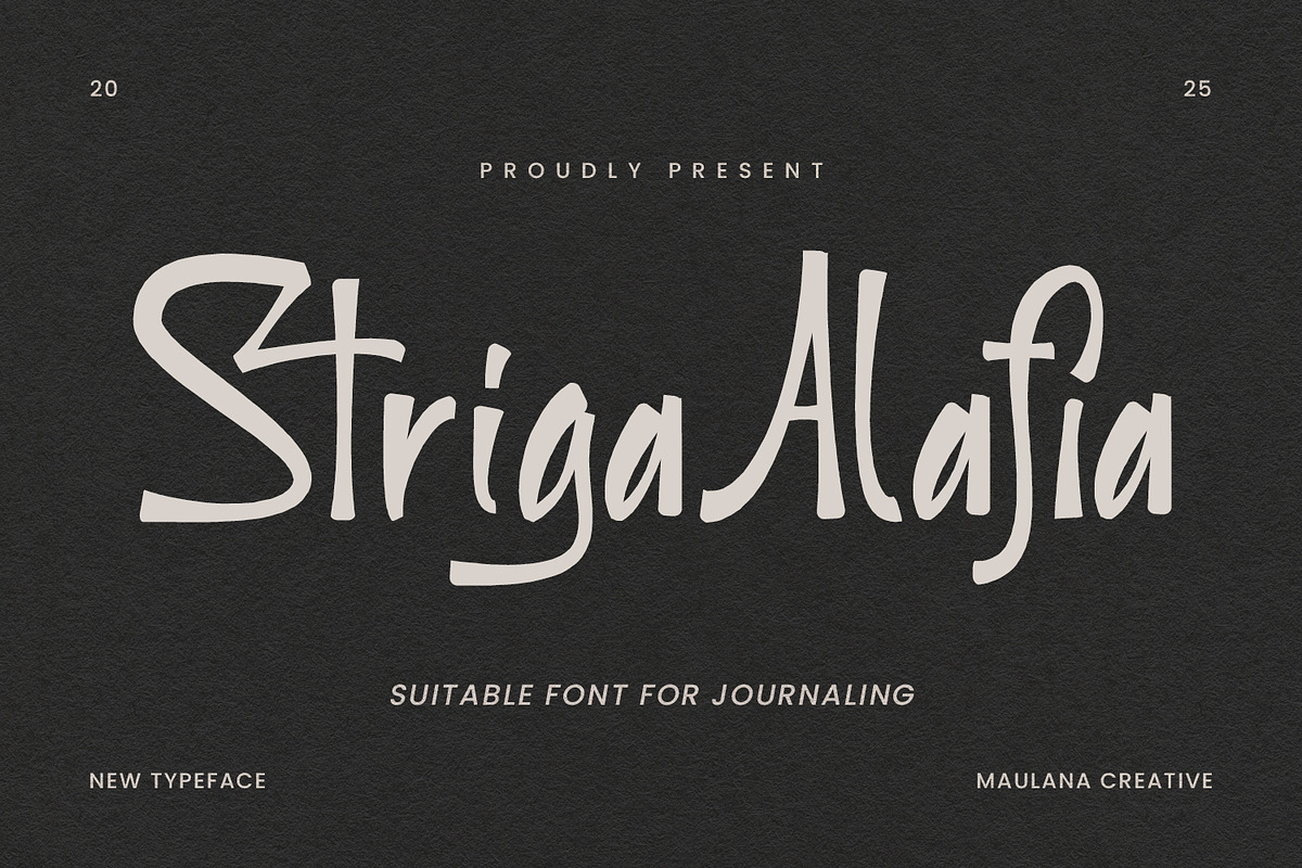 Striga Alafia Suitable Journaling, a Handwritten Font by Maulana Creative (Photo 1 of 7)