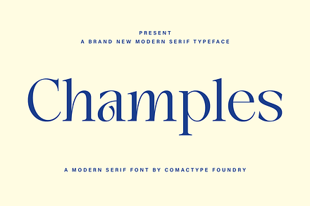 Champles A Modern Serif Typeface, a Serif Font by Comactype Foundry
