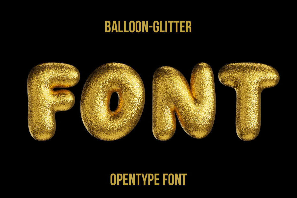 Balloon Glitter Font, a Font by Handmadefont (Photo 1 of 9)