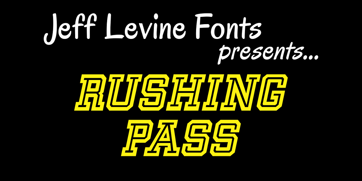 Rushing Pass JNL, a Slab Serif Font by Jeff Levine Fonts
