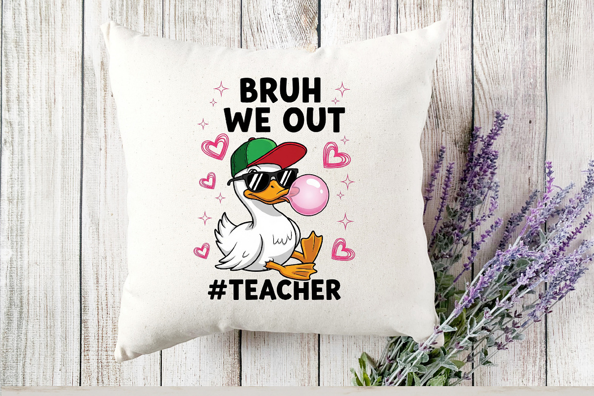 Bruh We Out Teacher PNG, an Illustration by Designking (Photo 4 of 4)