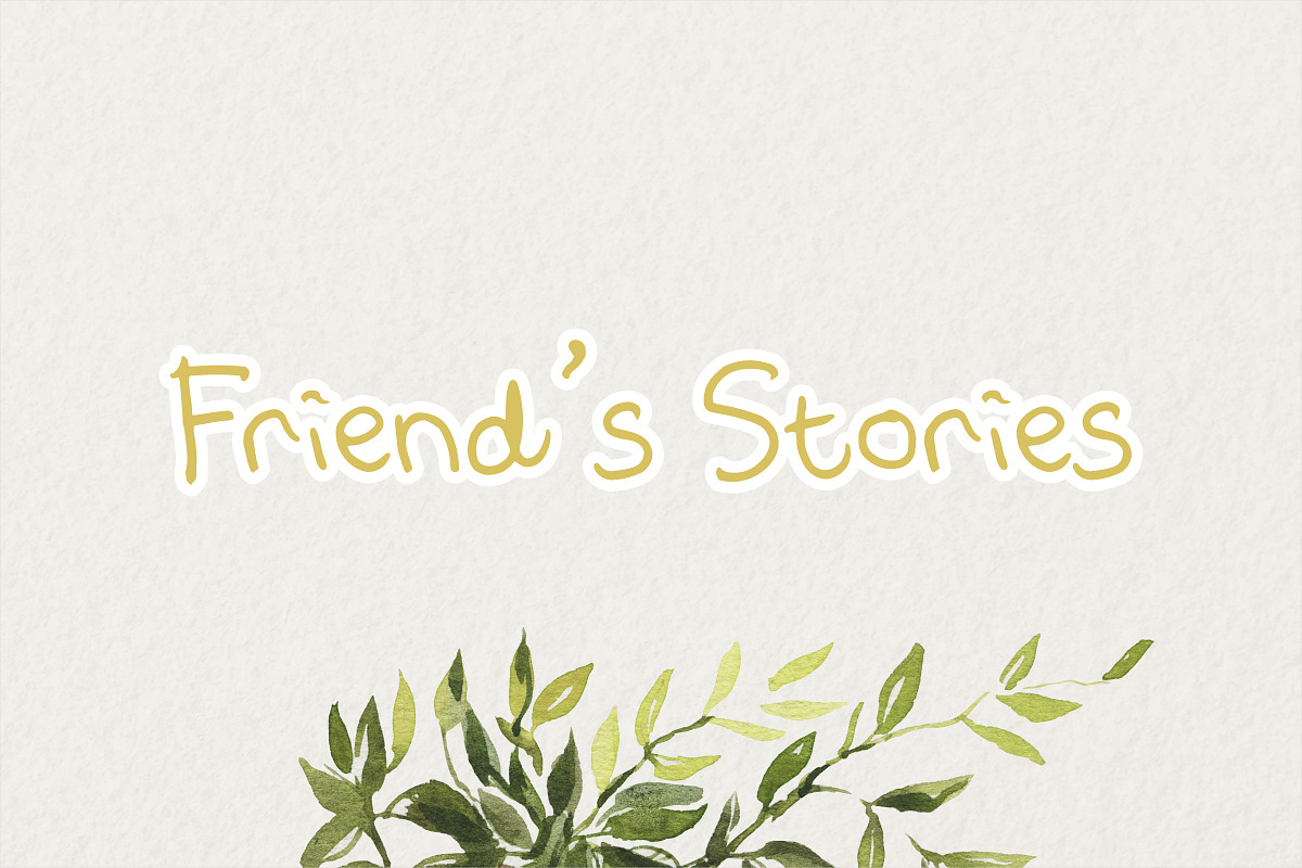 Friend's Stories Font, a Font by Digital Hustler (Photo 3 of 9)