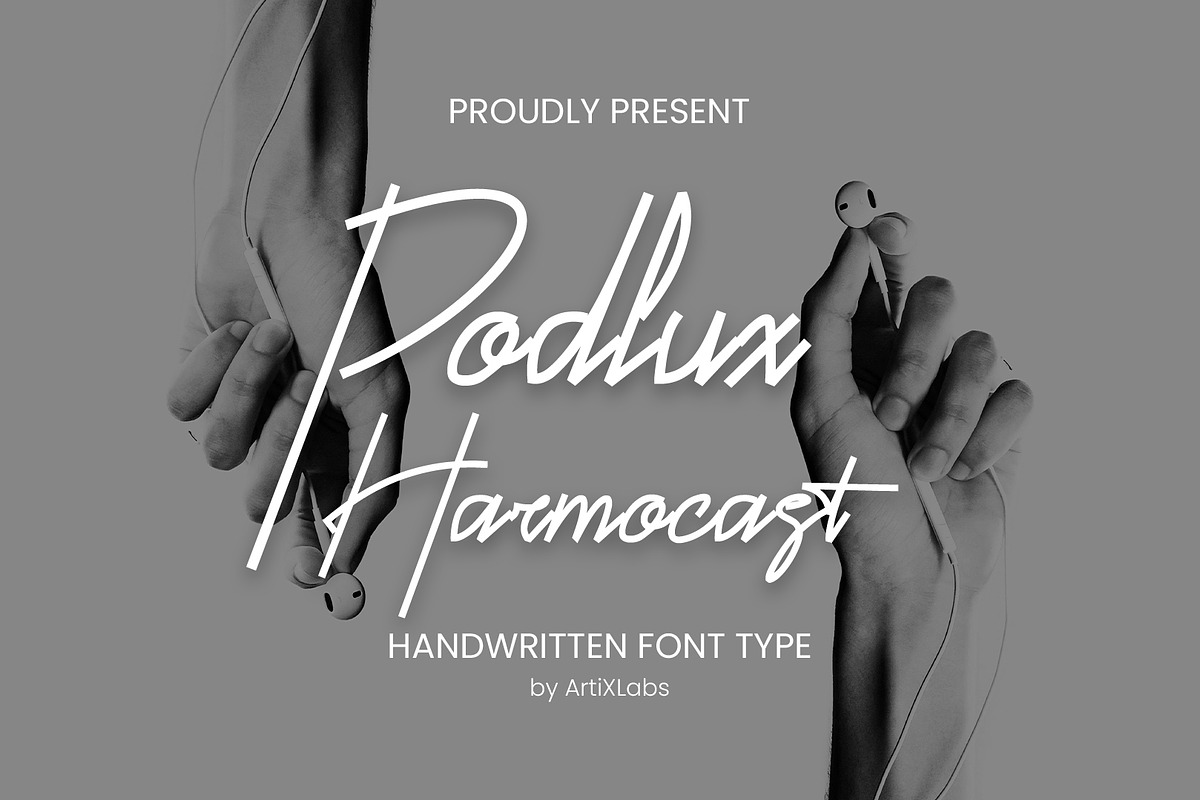 Podlux Harmocast - Handwritten Font, a Handwritten Font by ArtiXLabs (Photo 1 of 11)