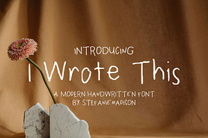 I Wrote This Handwritten Font