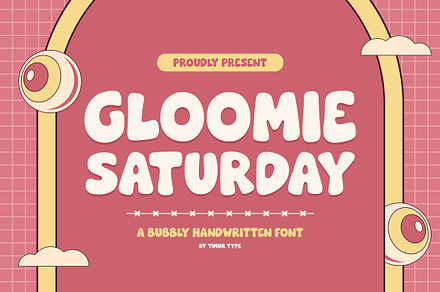 Gloomie Saturday - Bubbly Font, a Handwritten Font by Timurtype