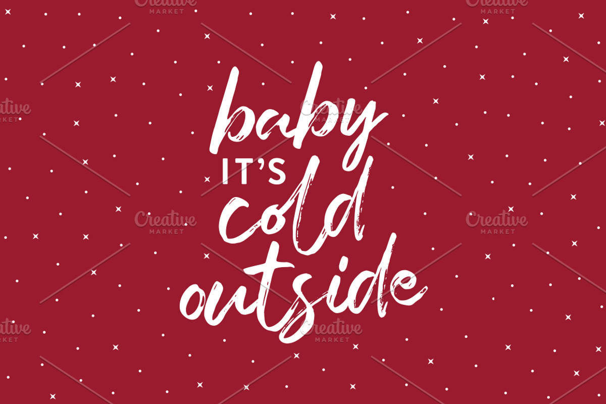 Baby It's Cold Outside Vector Text, an Illustration by LineByLine