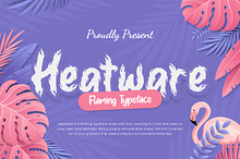 Heatware Flaming Advertisement Font