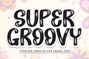 Super Groovy | Script Font, a Script Font by Scratchones (Thumbnail 1 of 8)