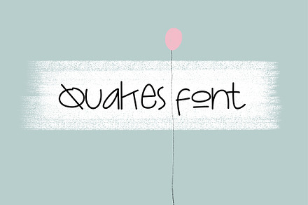 Quakes Font